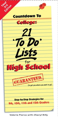 Countdown to College: 21 'to Do' Lists for High School by Pierce, Valerie