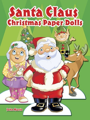 Santa Claus Christmas Paper Dolls by Kurtz, John