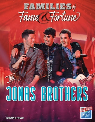 The Jonas Brothers by Russo, Kristin J.