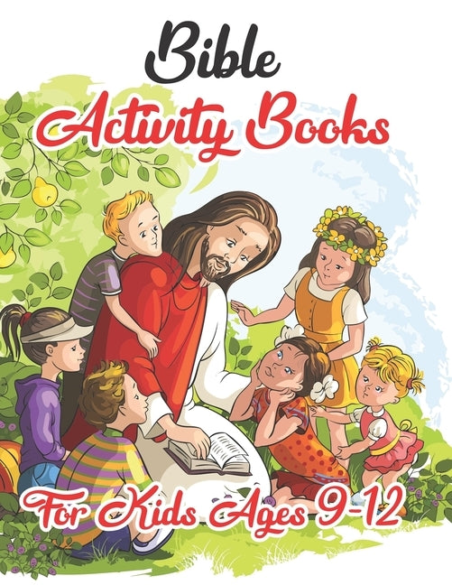 Bible Activity Books For Kids Ages 9-12: A Fun Kids Workbook Game For Number by Coloring Activity by Store, King of