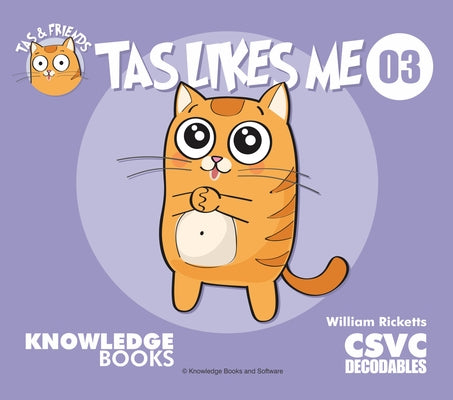 Tas Likes Me: Book 3 by Ricketts, William