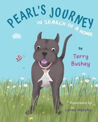 Pearl's Journey in Search of a Home by Harris, Pam Elise