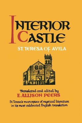 Interior Castle by Teresa of Avila, St