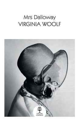 Mrs Dalloway by Woolf, Virginia