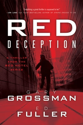 Red Deception: Volume 2 by Grossman, Gary