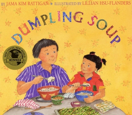 Dumpling Soup by Rattigan, Jama Kim