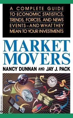 Market Movers by Dunnan, Nancy