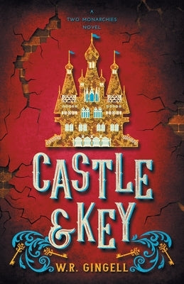 Castle and Key by Gingell, W. R.