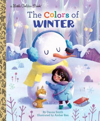 The Colors of Winter by Smith, Danna