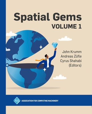 Spatial Gems, Volume 1 by Krumm, John