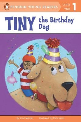 Tiny the Birthday Dog by Meister, Cari