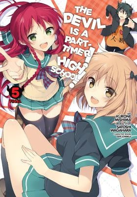 The Devil Is a Part-Timer! High School!, Volume 5 by Wagahara, Satoshi