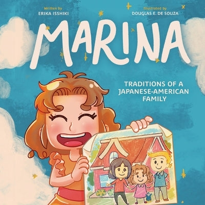 Marina: Traditions of a Japanese-American Family by Isshiki, Erika