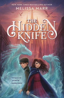 The Hidden Knife by Marr, Melissa