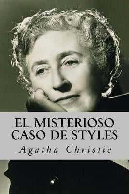 El Misterioso Caso de Styles by Christie, Agatha
