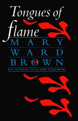 Tongues of Flame by Brown, Mary Ward