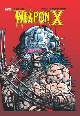 Wolverine: Weapon X Deluxe Edition by Windsor-Smith, Barry