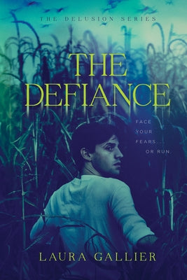 The Defiance by Gallier, Laura