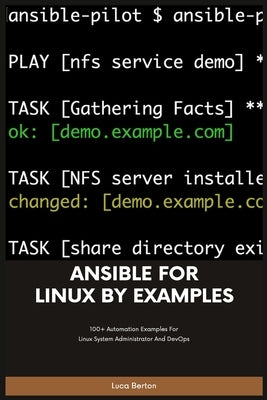 Ansible For Linux by Examples by Berton, Luca