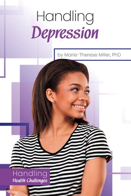 Handling Depression by Miller Marie-Therese Phd