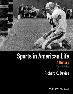 Sports in American Life 3e P by Davies