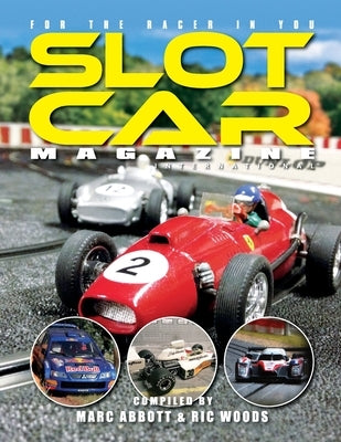 Slot Car Magazine by Abbott, Marc