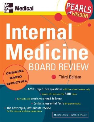Internal Medicine Board Review: Pearls of Wisdom, Third Edition: Pearls of Wisdom by Zevitz, Michael