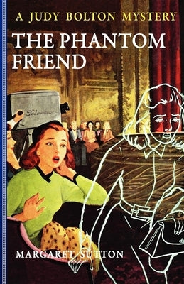 Phantom Friend #30 by Sutton, Margaret