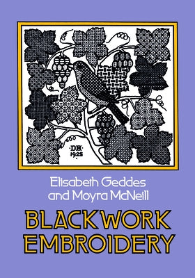 Blackwork Embroidery by Geddes, Elizabeth