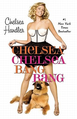 Chelsea Chelsea Bang Bang by Handler, Chelsea