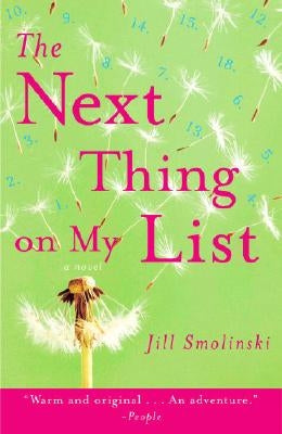 The Next Thing on My List by Smolinski, Jill