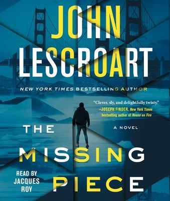 The Missing Piece by Lescroart, John