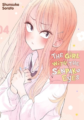 The Girl with the Sanpaku Eyes, Volume 4 by Sorato, Shunsuke