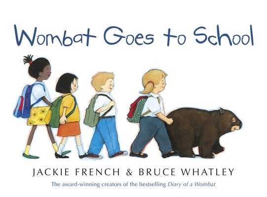 Wombat Goes to School by French, Jackie