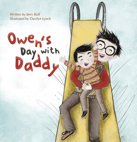 Owen's Day with Daddy by Ruff, Jerry