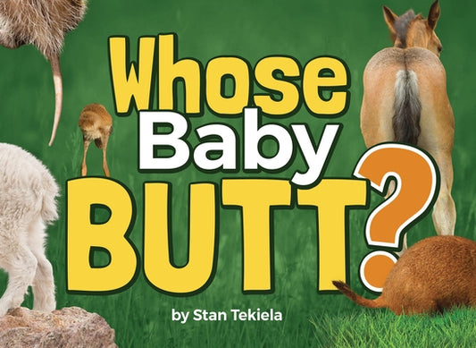 Whose Baby Butt? by Tekiela, Stan