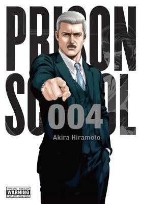 Prison School, Volume 4 by Hiramoto, Akira