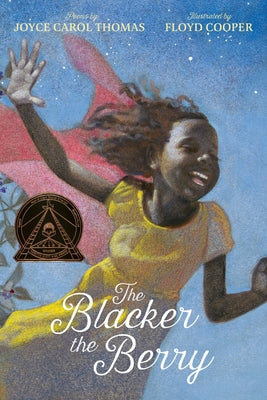 The Blacker the Berry by Thomas, Joyce Carol