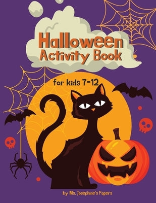 Halloween Activity Book: For kids 7 to 12 by Papers, Josephine's