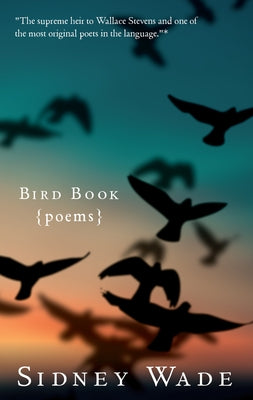 Bird Book by Wade, Sidney