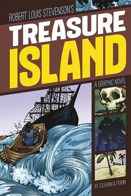 Treasure Island: A Graphic Novel by Coleman, Wim