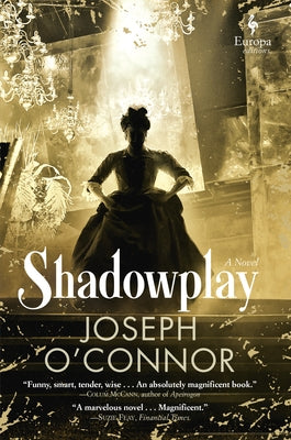Shadowplay by O'Connor, Joseph