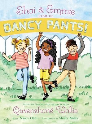 Shai & Emmie Star in Dancy Pants! by Wallis, Quvenzhan&#233;