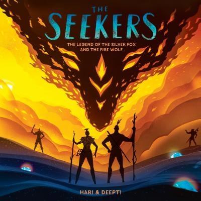 The Seekers by Hari &. Deepti