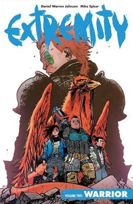 Extremity Volume 2: Warrior by Johnson, Daniel Warren