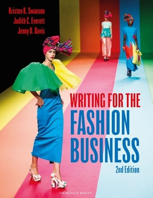 Writing for the Fashion Business: Bundle Book + Studio Access Card by Swanson, Kristen K.