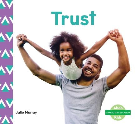 Trust by Murray, Julie