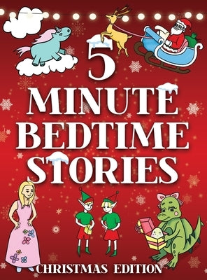 5 Minute Bedtime Stories for Kids - Christmas Collection by Stone, Alex