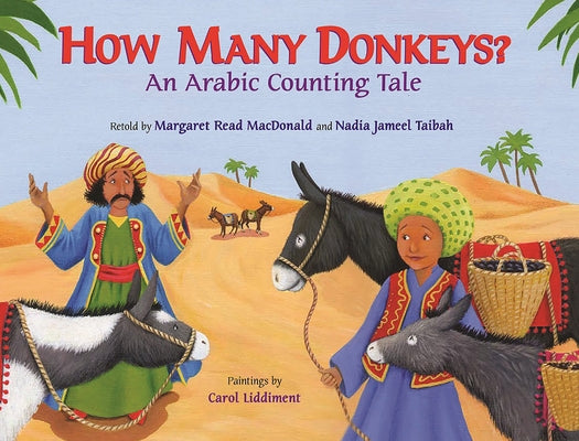 How Many Donkeys?: An Arabic Counting Tale by MacDonald, Margaret Read