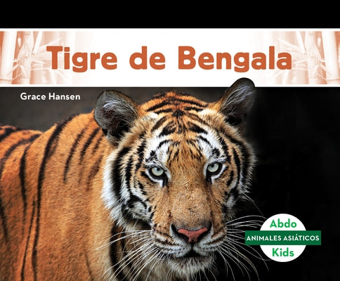 Tigre de Bengala by Hansen, Grace